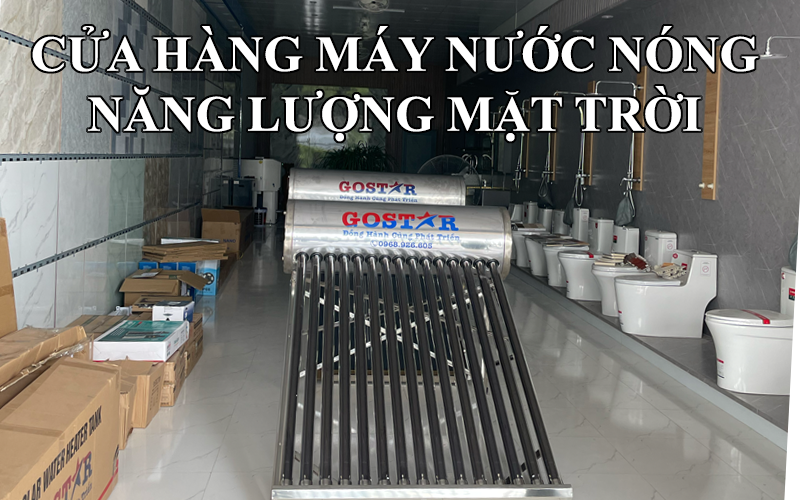 Cửa hàng máy nước nóng năng lượng mặt trời