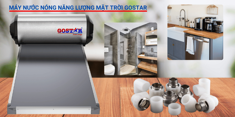 Top 5 máy nước nóng năng lượng mặt trời tốt nhất GOSTAR