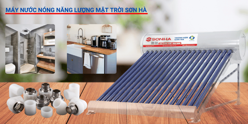 Top 5 máy nước nóng năng lượng mặt trời tốt nhất Sơn Hà