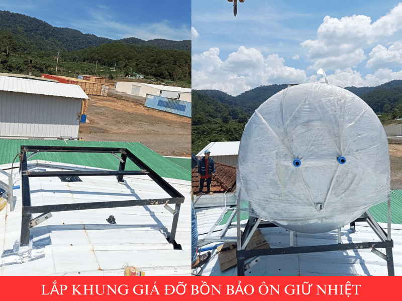 Lắp đặt khung đỡ bình bảo ôn