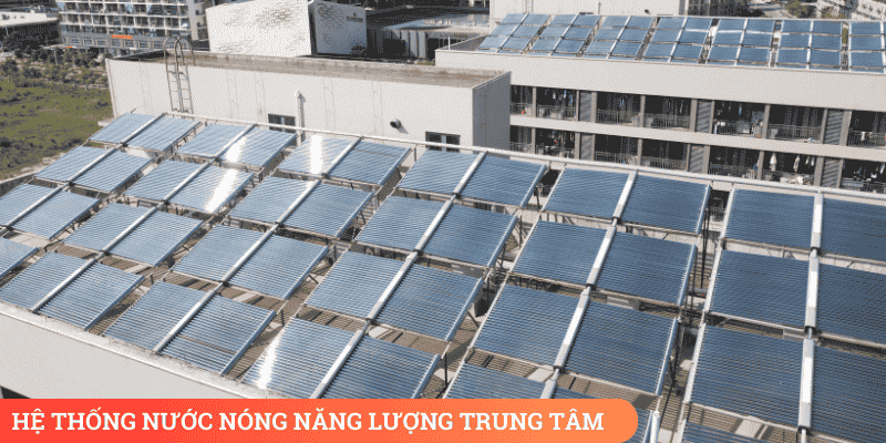 Hệ thống nước nóng năng lượng trung tâm gostar